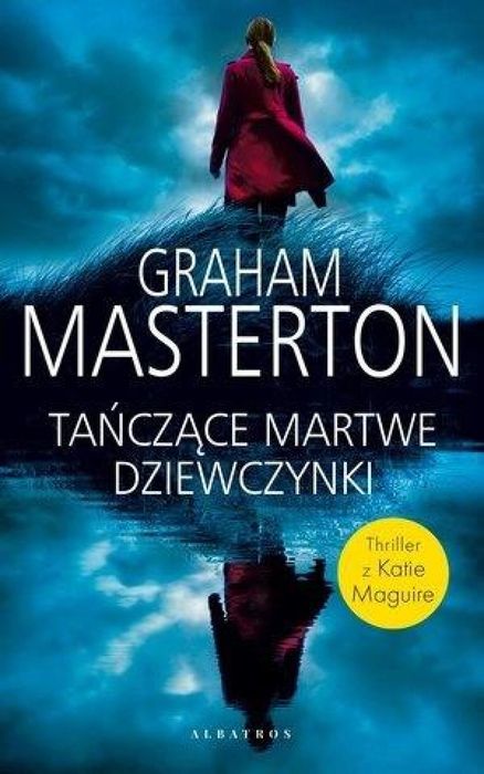 Tańczące martwe dziewczynki Albatros Graham Masterton Rok wydania: