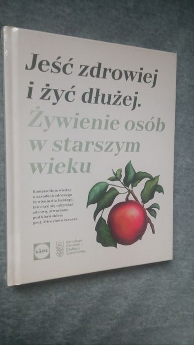 Książka - "Jeść zdrowiej i żyć dłużej"