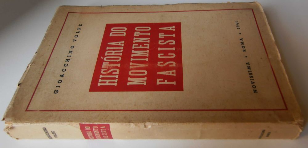 Alfarrabismo RARO 1941-História do movimento fascista-Gioacchino Volpe