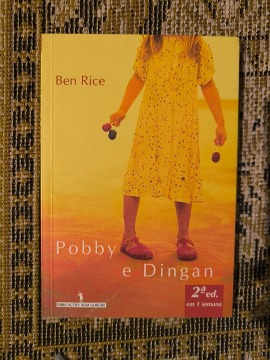 Pobby e Dingan - Ben Rice