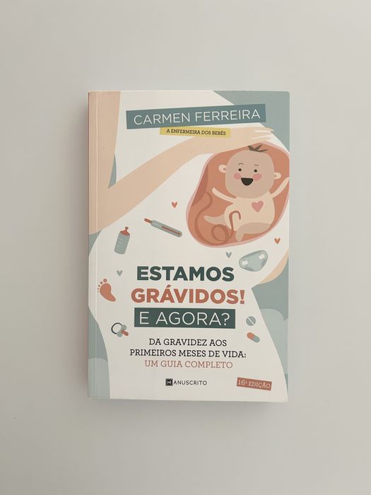 Livro Estamos gravidos! E agora?