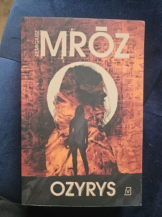 Remigiusz Mróz- Ozyrys