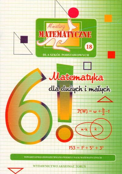 Miniatury Matematyczne 18  Opracowanie Zbiorowe