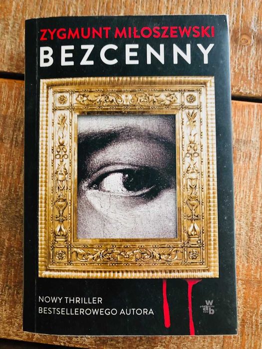 Zygmunt Miłoszewski Bezcenny