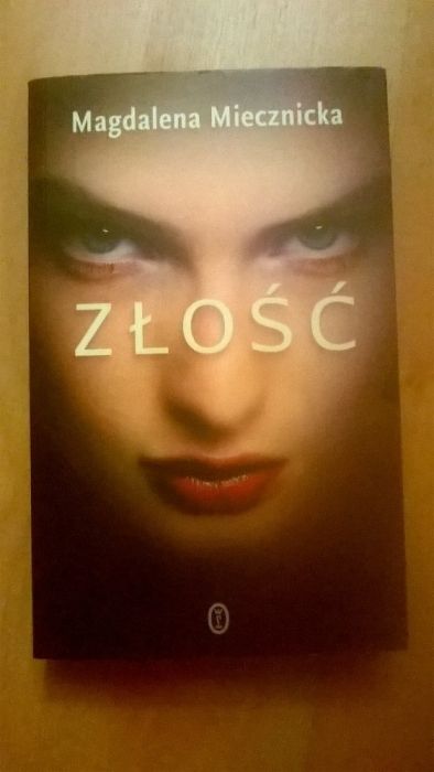 Złość Magdalena Miecznicka