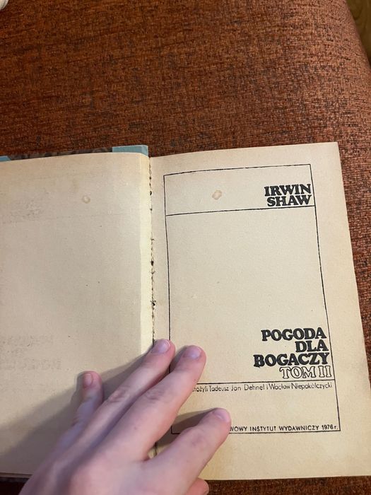 "Pogoda dla bogaczy Tom II" Irwin Shaw