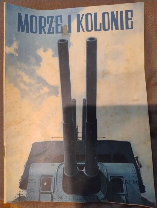 Czasopismo okresu międzywojennego pt "Morze i Kolonie"