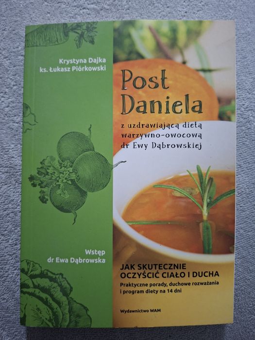 Post Daniela, jak skutecznie oczyścić ciało i ducha