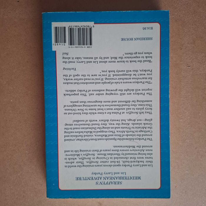 "Seraffyn's Mediterranean Adventure" de Lin and Larry Pardey