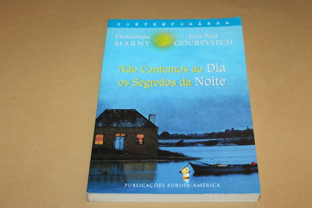 Não Contemos ao Dia os Segredos da Noite