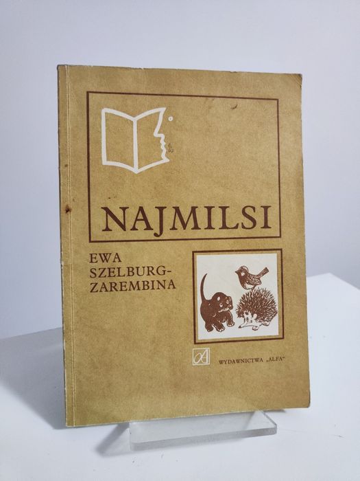 Najmilsi - Ewa Szelburg-Zarembina