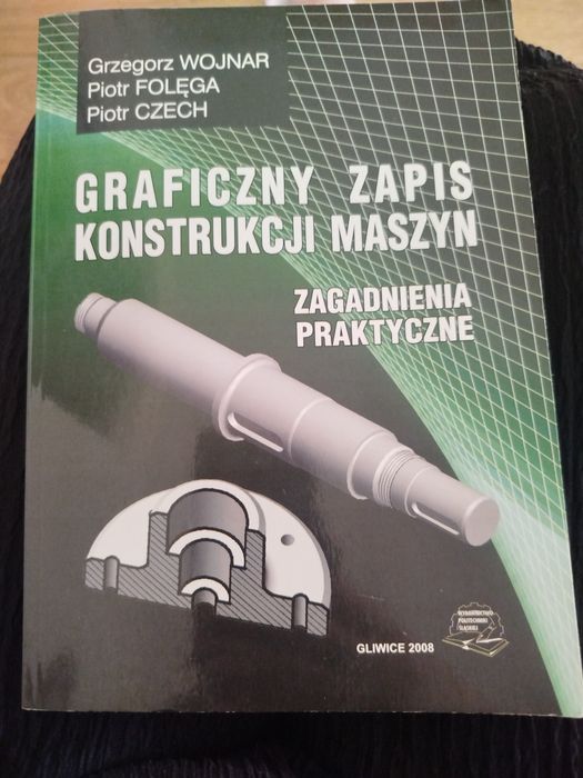 Książka Graficzny zapis konstrukcji maszyn