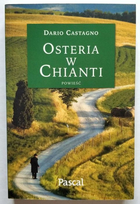 Osteria w Chianti, Dario Castagno, NOWA! UNIKAT!