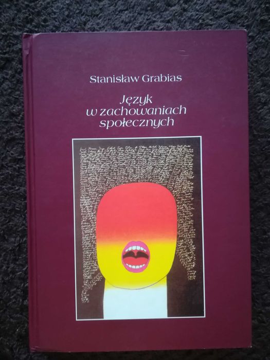 Język w zachowaniach społecznych, Stanisław Grabias