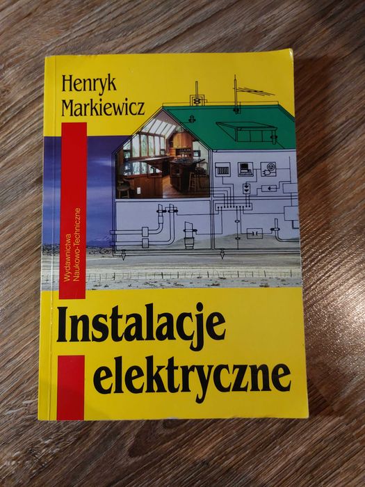 Instalacje elektryczne - H. Markiewicz
