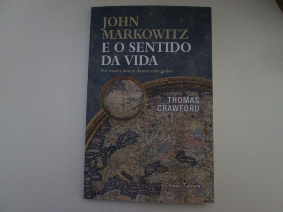 John Markowitz e o sentido da vida- Thomas Crawford