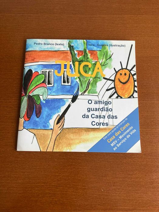Juca - O amigo guardião da Casa das Cores