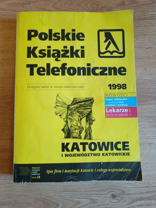 Polskie Książki Telefoniczne 1998r Katowice I Województwo Katowickie