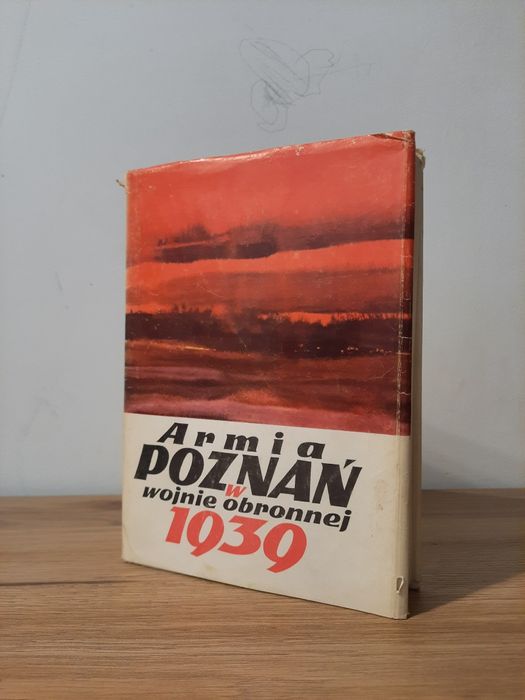 Armia Poznań w Wojnue Obronnej 1939