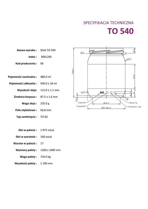 Słoik 540ml fi82 / 2704 sztuk / ilości całopaletowe