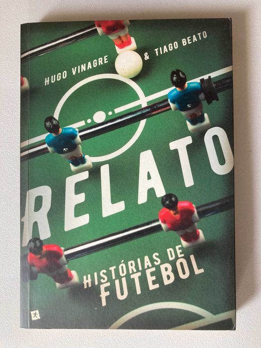 Relato: Histórias de Futebol, de Tiago Beato e Hugo Vinagre