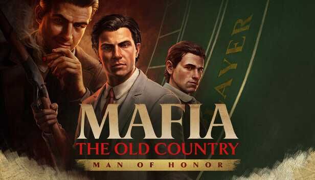Mafia: The Old Country - Man of Honor - Офлайн активація Steam на ПК