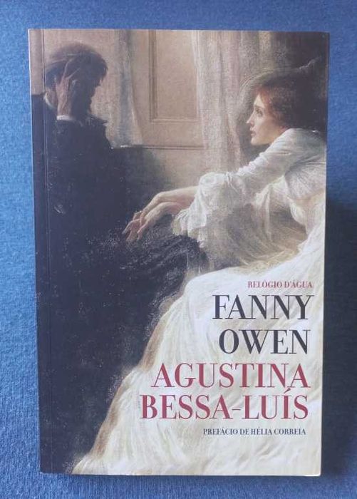 Fanny Owen - Agustina Bessa Luís
