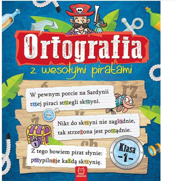 ORTOGRAFIA Z wesołymi piratami klasa 1 aksjomat
