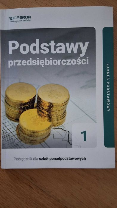 Podstawy przedsiębiorczości. Zakres Podstawowy.