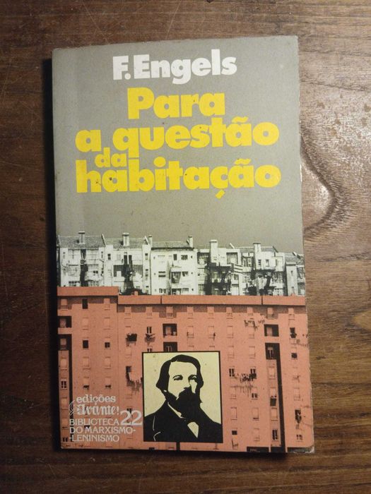 F. Engels, Para a Questão da Habitação