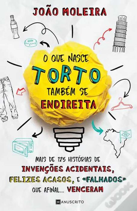 João Moleira - O Que Nasce Torto Também se Endireita