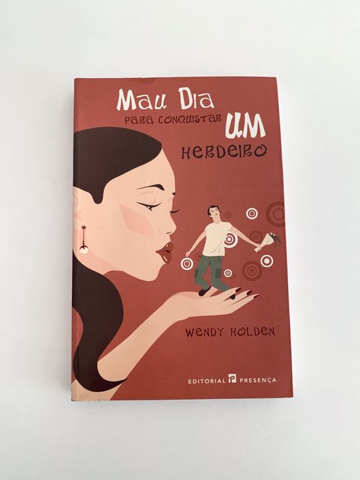 Livro “Um Mau Dia Para Conquistar Um Herdeiro”