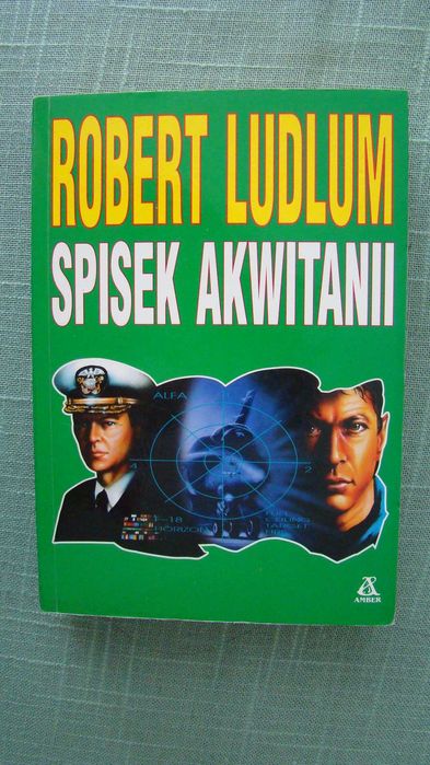 Robert Ludlum – Spisek Akwitanii