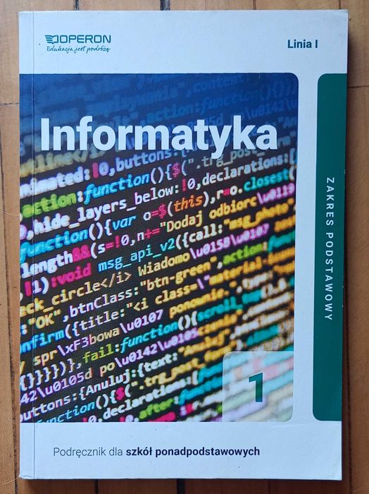 Podręcznik informatyka, klasa 1, zakres podstawowy, wydawnictwo Operon