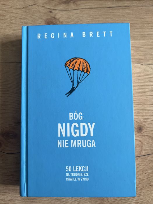 Książka „Bóg nigdy nie mruga” - Regina Brett