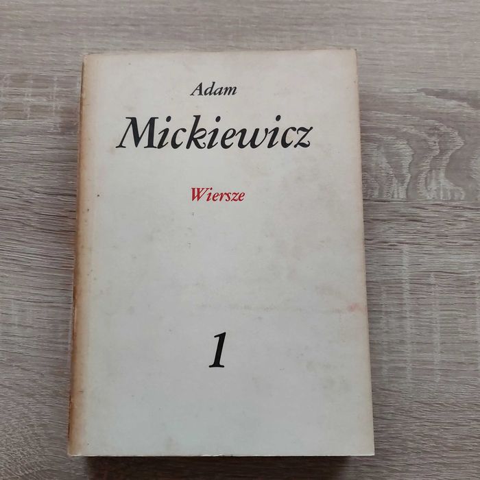 Adam Mickiewicz Wiersze