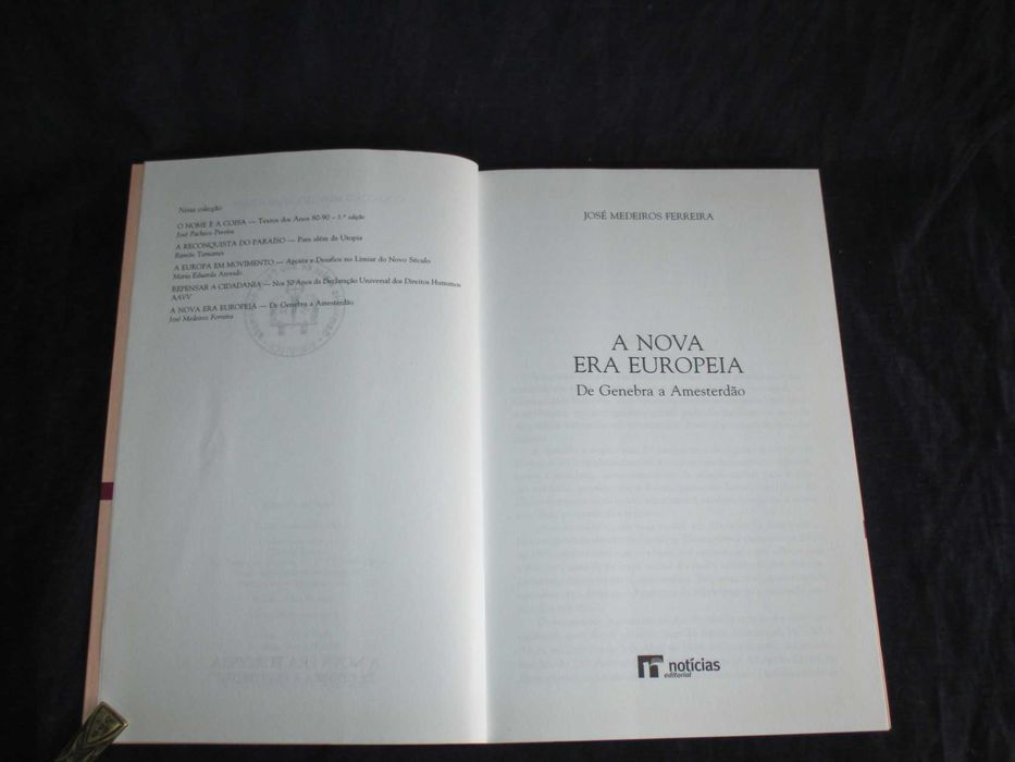 Livro A Nova Era Europeia José Medeiros Ferreira