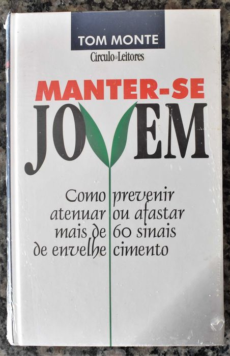 Tom Monte - Manter-se Jovem (selado/novo)