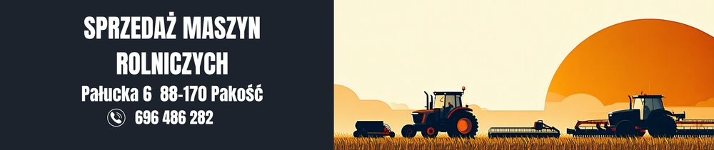 ✅ JAN-ROL UŻYWANE MASZYNY ROLNICZE - SPRAWDŹ OFERTĘ ✅ top banner