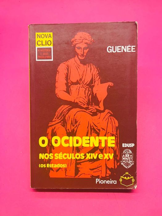 O Ocidente nos séculos XIV e XV (os Estados) — Robert Boutruche