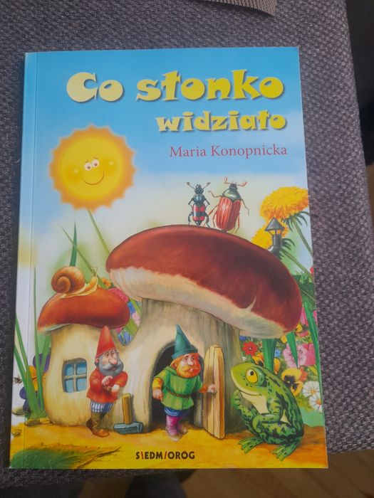 Co słonko widziało. Maria Konopnicka