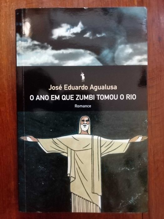 José Eduardo Agualusa - O ano em que Zumbi tomou o rio