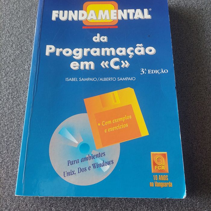 Fundamental da Programação em  'C'   .Isabel Sampaio Alberto Sampaio.
