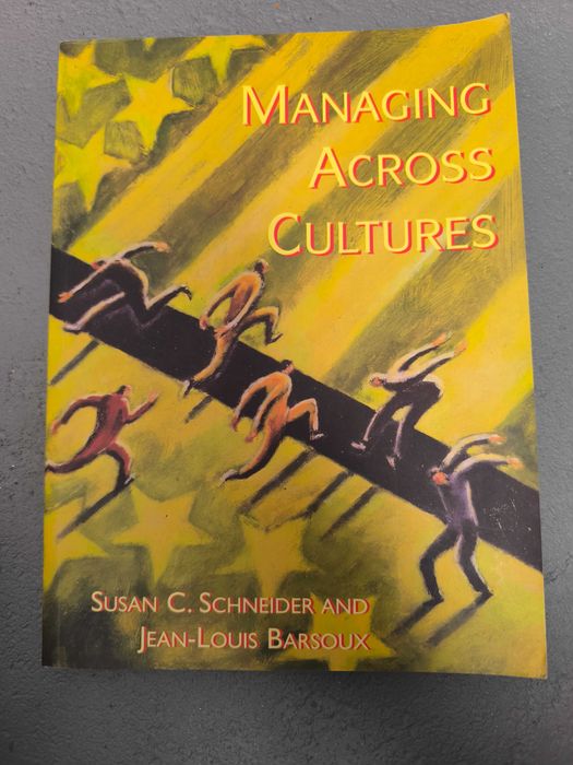 Managing Across Cultures — Susan C. Schneider & Jean-Louis Barsoux