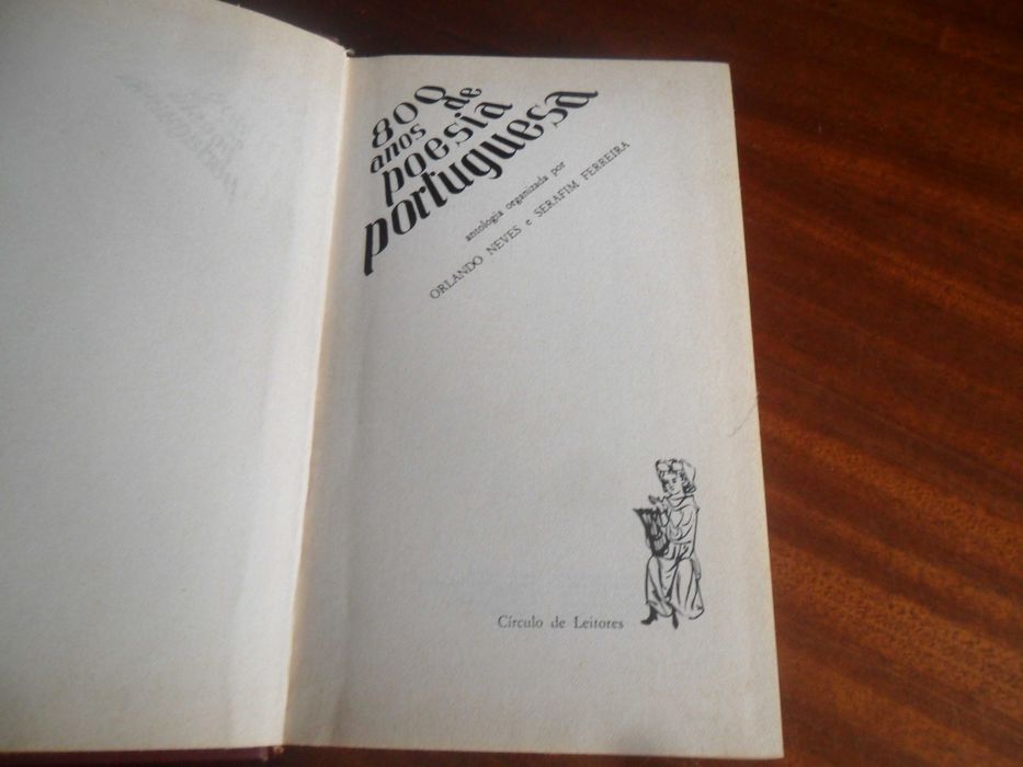 "800 Anos de Poesia Portuguesa" de O. Neves e S. Ferreira - 1ª Ed 1973