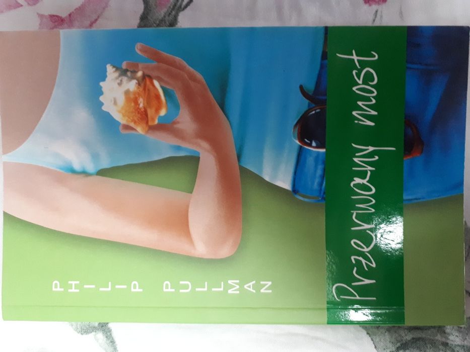Przerwany most - Philip Pullman