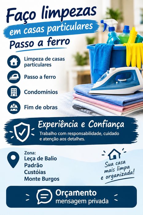 Faço limpezas em casas particulares condóminos etc