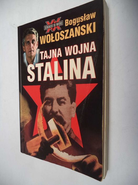 Tajna Wojna Stalina - Bogusław Wołoszański