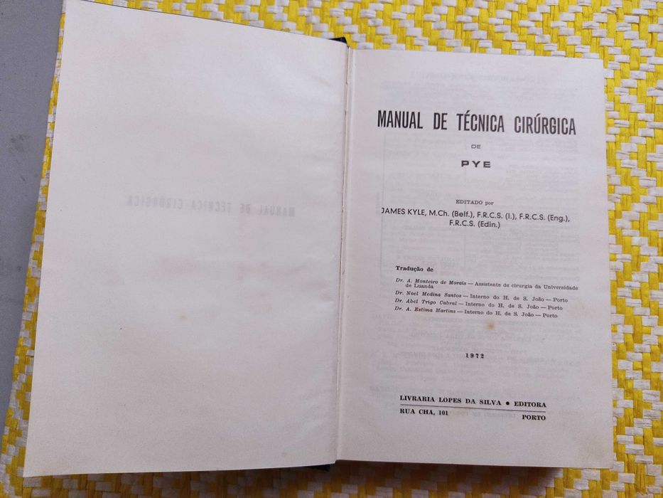 Manual de técnica cirúrgica
de PYE
Editado por: James Kyle
