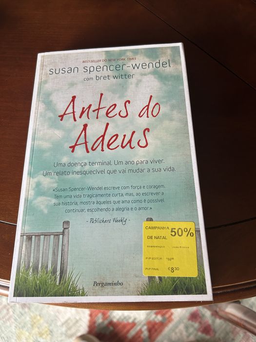 Antes do Adeus - Susan Spencer Wendel